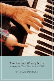 The Perfect Wrong Note: Learning to Trust Your Musical Self thumbnail